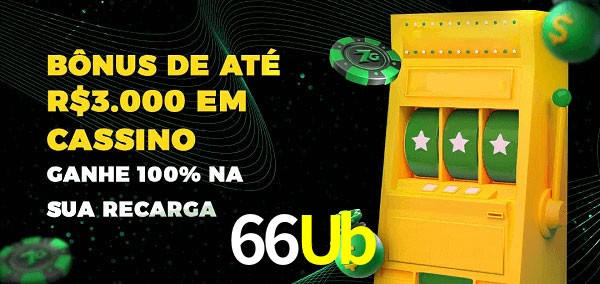 66Ub melhor bônus de depósito